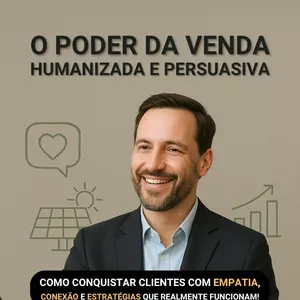 Imagem de capa para o Ebook O Poder da Venda Humanizada e Persuasiva