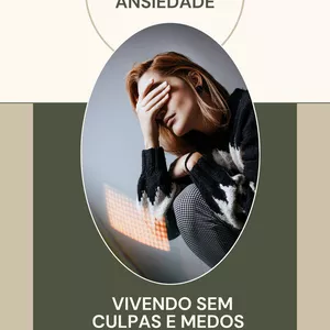 Imagem de capa para o Ebook Liberte-se da  Ansiedade
