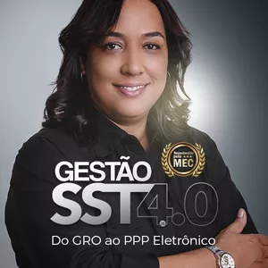 Imagem do curso Gestão SST 4.0 - Do GRO ao PPP Eletrônico