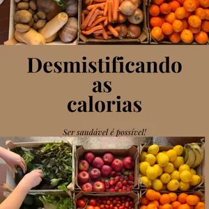 Imagem de capa para o Ebook Desmistificando calorias