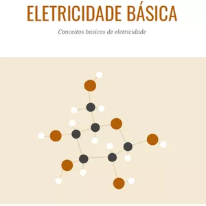 Imagem de capa para o Ebook Ebook Eletricidade Básica