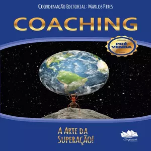 Imagem de capa para o Ebook Livro: Coaching - A Arte da Superação