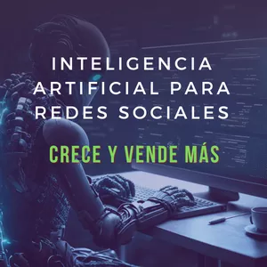 Imagen de portada para Curso online Inteligencia Artificial para Redes Sociales: Crece y Vende Más
