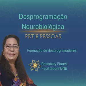 Imagem de capa para o Curso online Desprogramação Neurobiológica - Pet e Pessoas