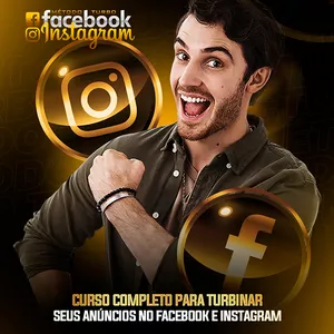 Facebook e Instagram Ads: Domine o Poder do Tráfego Pago Do Básico ao Avançado