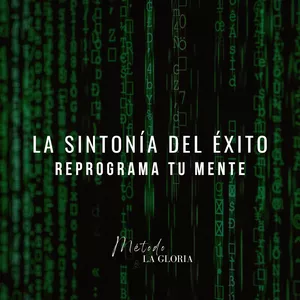 Imagen de portada para Curso online LA SINTONÍA DEL ÉXITO: REGROGRAMA TU MENTE