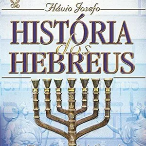 Imagem de capa para o Ebook História dos Hebreus - Flávio Josefo