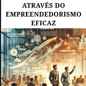 Imagem de capa para o Ebook PRIMEIRO 1 MILHÃO: ATRAVÉS DO EMPREENDEDORISMO EFICAZ