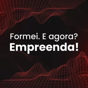 Imagem de capa para o Curso online Formei, e agora? Empreenda!
