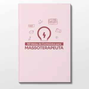 Imagem de capa para o Ebook Guia com 50 Ideias de Conteúdos para Massoterapeuta