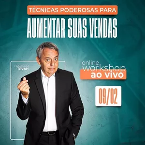 Imagem de capa para o Curso online 09/02/22 Técnicas Poderosas para Aumentar suas Vendas! 