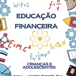 Imagem de capa para o Ebook Educação financeira para crianças e adolescentes.