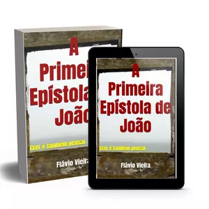 Imagem de capa para o Ebook A Primeira Epístola de João 