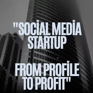 Cover image for Ebook Social Media Startup: From Profile to Profit