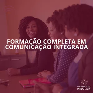 Imagem de capa para o Curso online Formação Completa em Comunicação Integrada (2025)