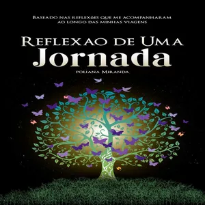 Imagem de capa para o Ebook Reflexão de uma Jornada