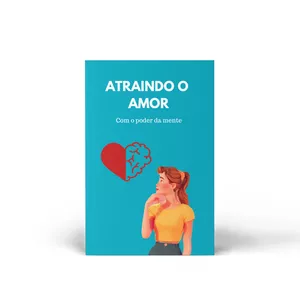Imagem de capa para o Ebook Atraindo o amor com o poder da mente 