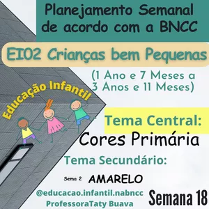 Imagem de capa para o Curso online Planejamento Semanal EI02 - Semana 18 - Cores Primárias (Parte 2) Amarelo.