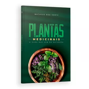 Imagem de capa para o Curso online Livro Impresso: Plantas Medicinais - Matheus Boa Sorte