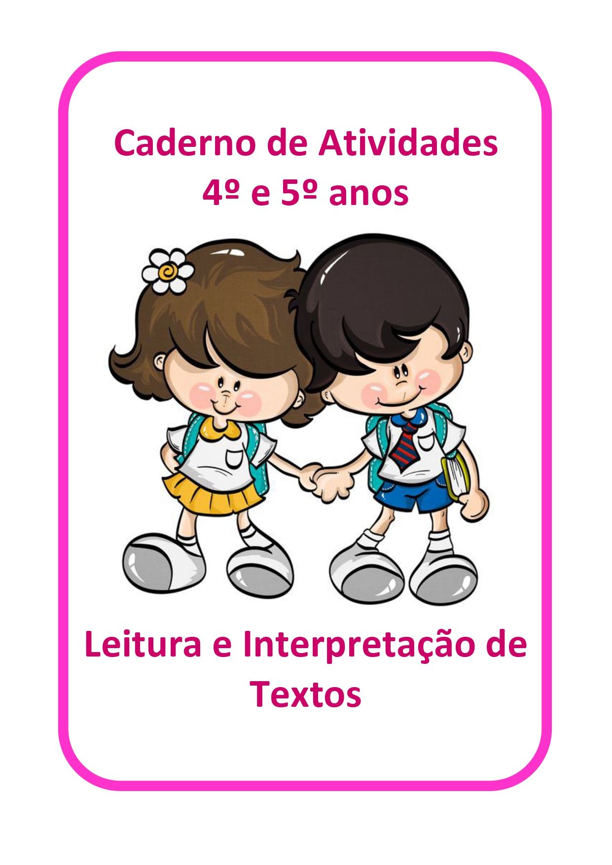 Imagem do curso Caderno de Leitura e Interpretação 4º e 5º anos