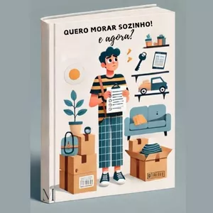 Imagem de capa para o Ebook Quero morar sozinho, e agora?