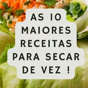 Imagem de capa para o Ebook As 10 Maiores Receitas Para Secar De Vez 