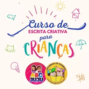 Curso Curso de Escrita Criativa ABC JUJU e Leiturinha de Domingo