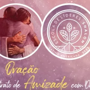 Imagem de capa para o Curso online Oração, um trato de amizade com Deus | Escola de Líderes 2022
