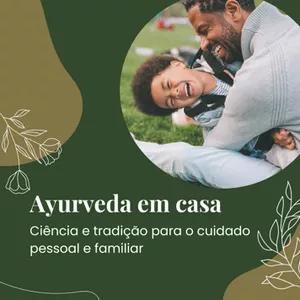 Imagem de capa para o Curso online Ayurveda em Casa - Ciência e Tradição