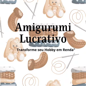 Imagem do curso Amigurumi Lucrativo