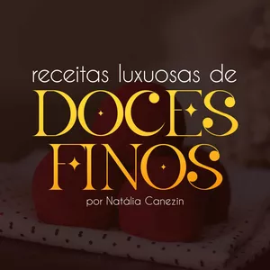 Imagem de capa para o Curso online RECEITAS LUXUOSAS DE DOCES FINOS