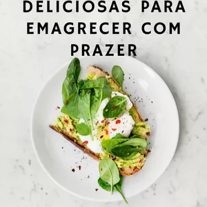 Imagem de capa para o Ebook Receitas saudáveis e deliciosas para emagrecer com prazer 30 dias!