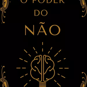 Imagem de capa para o Ebook O Poder do NÃO