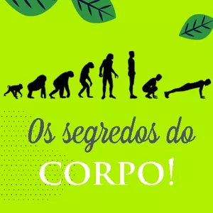 Imagem de capa para o Ebook Os segredos do Corpo