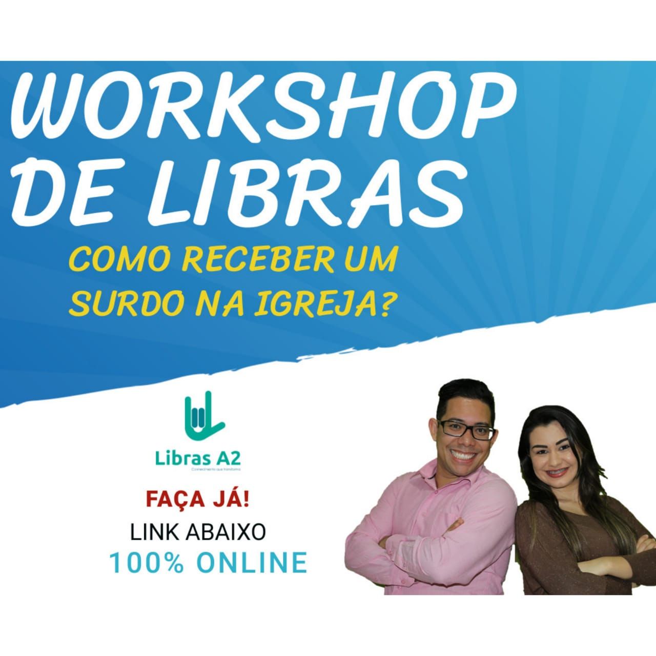 Imagem do curso Workshop de Libras - Como receber um surdo na igreja?