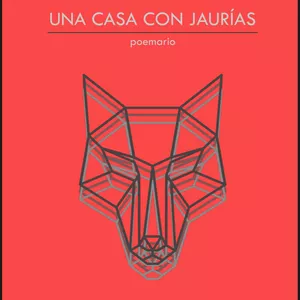 Imagen de portada para Ebook Una casa con Jaurías (poemario)