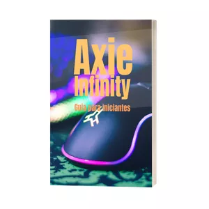 Imagem de capa para o Ebook Axie Infinity: Guia para o Iniciante 