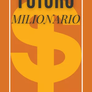Imagem de capa para o Ebook Futuro Milionário 