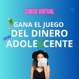 Imagen de portada para Curso online Aprende el Juego del dinero desde Adolescente