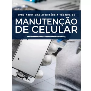 Imagem do curso Abra sua assistência técnica de celulares 