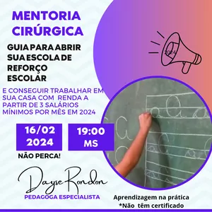 Imagem de capa para o Evento online Mentoria cirúrgica- Abra sua escola de reforço escolar na sala de sua casa, já. 