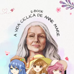 Imagem de capa para o Ebook A Vida Cíclica de Anne Marie