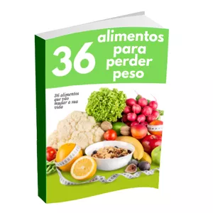 Imagem de capa para o Ebook 36 alimentos para perder peso