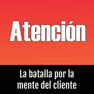 Imagen de portada para Ebook Batalla por la Atención: Atraer y Sostener el interés en la Era Digital