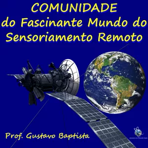 Imagem de capa para o Curso online Comunidade do Fascinante Mundo do Sensoriamento Remoto