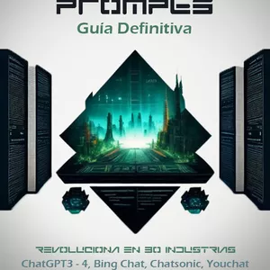 Imagen de portada para Ebook 3000 IA Prompts: Guia Definitiva  para Revolucionar en 30 Industrias