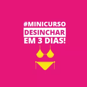 Imagem de capa para o Curso online Minicurso Desinchar em 3 Dias