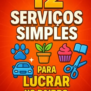 Imagem de capa para o Ebook 12 Serviços Simples para Lucrar no Bairro