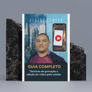 Imagem de capa para o Ebook Guia Completo de Técnicas de Gravação de Vídeo pelo Celular