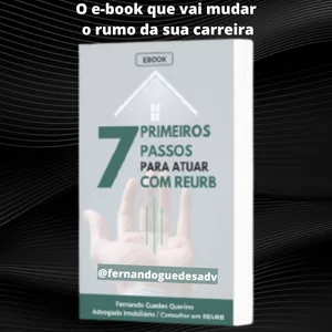 Imagem de capa para o Ebook 7 Primeiros passos para atuar com REURB